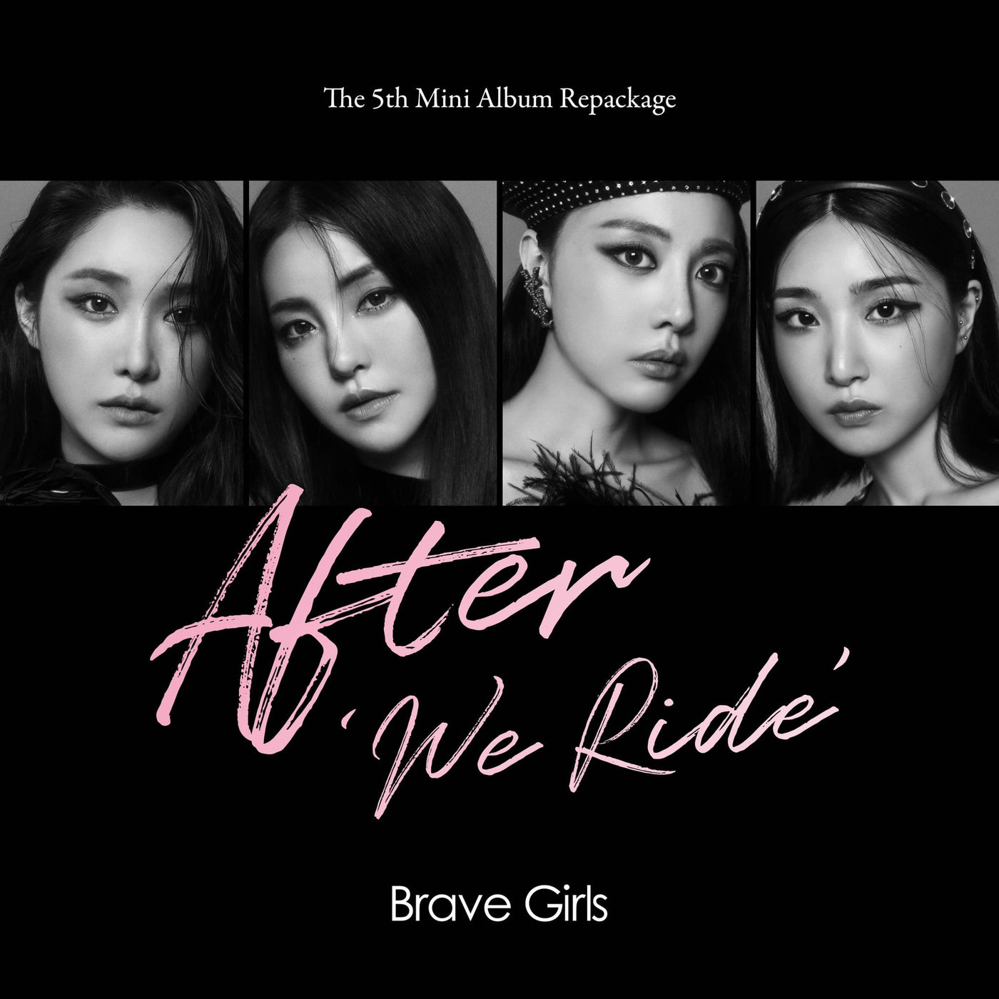 Brave Girls 5th Mini Repackage [After ‘We Ride'] 🇰🇷