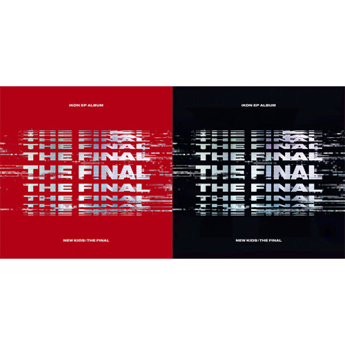 iKON EP [NEW KIDS : THE FINAL] 🇰🇷