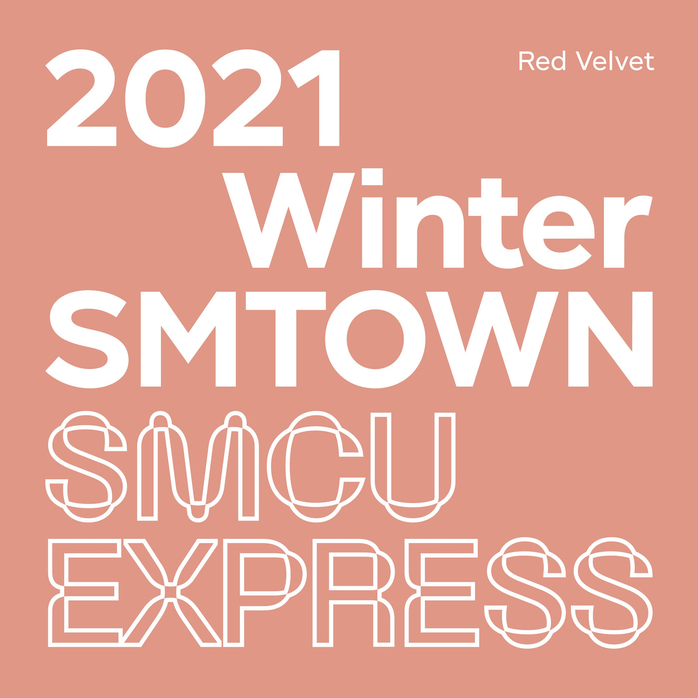Red Velvet 2021 Winter SMTOWN : SMCU EXPRESS (Red Velvet) 🇰🇷